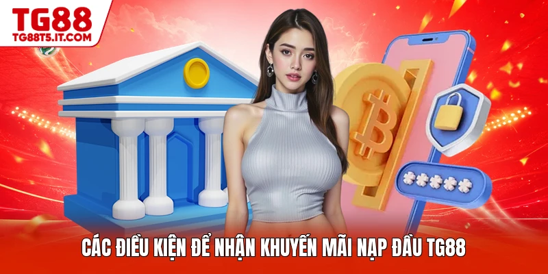 Khuyến Mãi Nạp Đầu TG88 - Chi Tiết Dành Cho Hội Viên - spinrova69.work