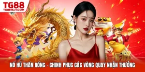 Nổ Hũ TG88 – Bộ Sưu Tập Slot Game Đa Dạng Và Hiện Đại - spinrova69.work