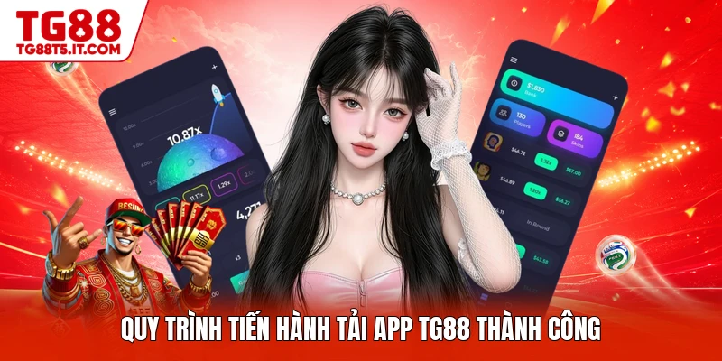 Tải App TG88 - Các Bước Cài Đặt Ứng Dụng Điện Thoại - spinrova69.work