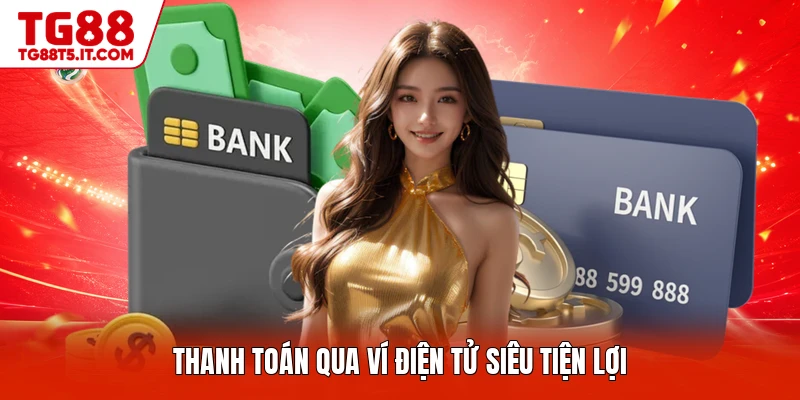 Rút Tiền TG88 - Thao Tác Chuẩn Xác Dành Cho Mọi Hội Viên - spinrova69.work