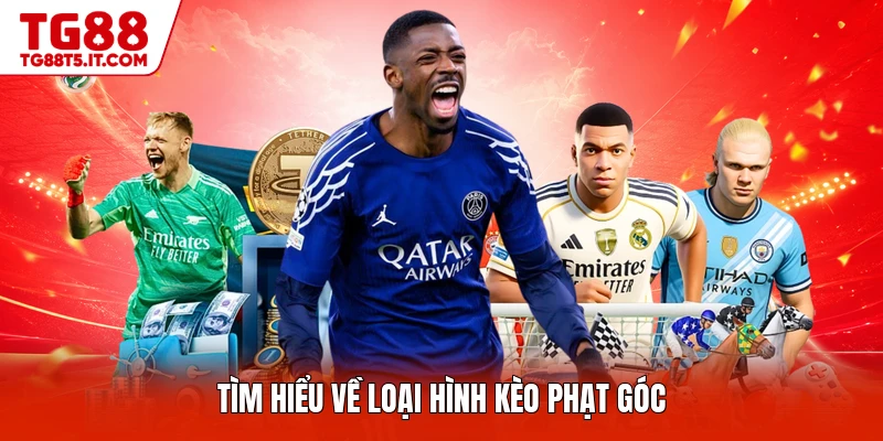 Kèo Phạt Góc - Phương Pháp Phân Tích Hệ Số Phạt Góc - spinrova69.work